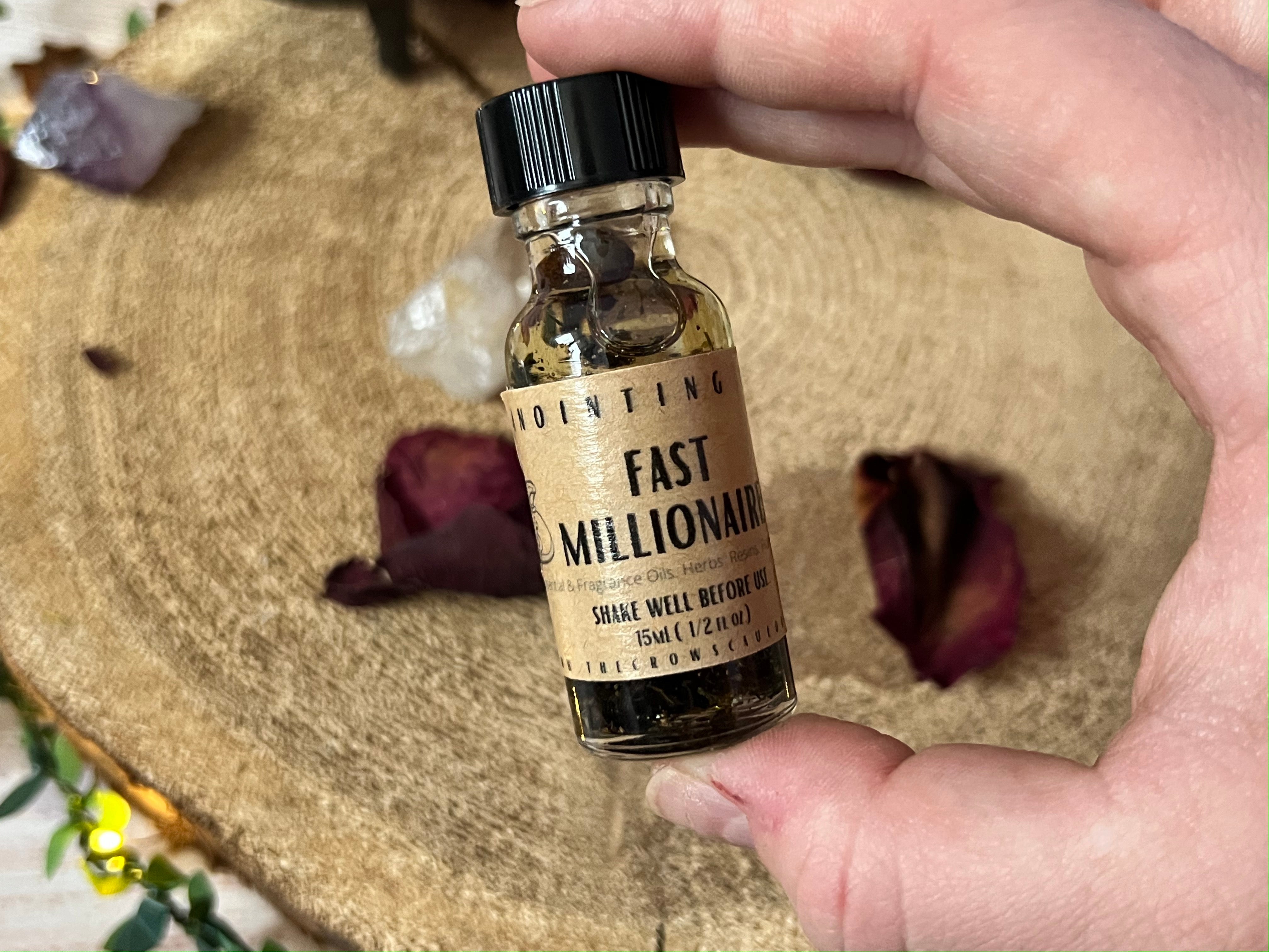 Fast Millionaire- Conjure Oil